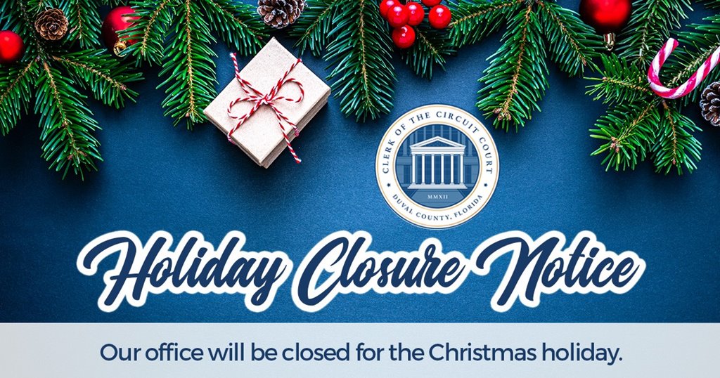 Holiday closure notice with image of Christmas tree branches and the Clerk's seal